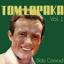 Bob Conrad: albums, songs, concerts