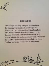 The Bridge Silverstein Poems Shel Silverstein Poems Words Of Wisdom