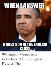 23 Best Memes English Factory Memes
