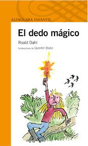 Resultado de imagen de EL DEDO MAGICO