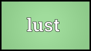 Lust Meaning Youtube