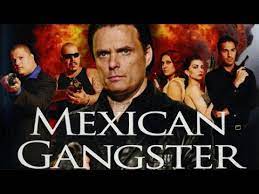 Mexican Gangster Action Movie Crime Gangster Free Full Movie Youtube
