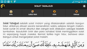 Sholat tahajud juga termasuk dalam bagian sholat sunnah yang dilakukan ketika dimalam hari, atau bisa berikut merupakan tata cara sholat tahajud beserta dengan lafadz niat, bacaan doa, waktu. Solat Tahajjud Apk For Android Free Download On Droid Informer