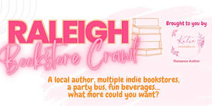 Raleigh Indie Bookstore Crawl w/ Local Author