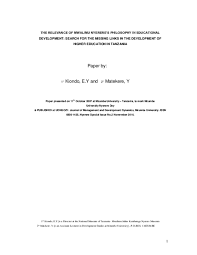 These educational philosophical approaches are currently used in classrooms the world over. Pdf The Relevannce Of Mwalimu Nyerere S Philosophy In Educatuional Development Search For The Missing Links In The Development Of Higher Education In Tanzania Emmanuel Kiondo Academia Edu