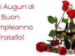 Buon Compleanno Fratello Frasi Foto E Video Di Auguri