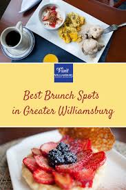 Here Are Just A Few Of The Top Places To Enjoy Brunch In Greater Williamsburg Brunch Restaurants Bananas Foster French Toast Brunch Spots
