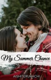 My Summer Chance || COMPLETE