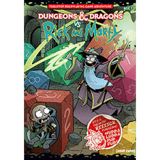 Dungeons Dragons Vs Rick And Morty Dungeons Dragons