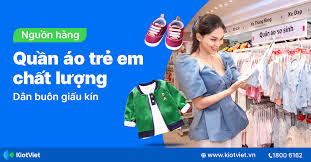 Nguồn hàng sỉ quần áo trẻ em giá rẻ dân buôn giấu kín