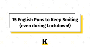 Aidan lonergan may 30, 2018. 15 English Puns To Keep Smiling Even During Lockdown Kse Academy