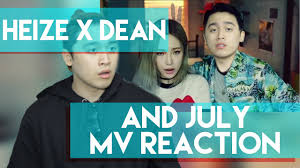 Dean & dj friz) (romanized) lyrics: í—¤ì´ì¦ˆ Heize And July Feat Dean Dj Friz Mv Reaction Youtube