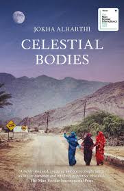 Book Celestial Bodies By Jokha Alharthi Celestial Bodies Books To Read Book Search