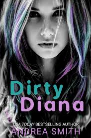 Dirty Diana by Andrea Smith
