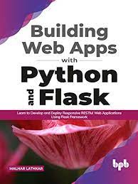 We did not find results for: Building Web Apps With Python And Flask Learn To Develop And Deploy Responsive Restful Web Applications Using Flask Framework English Edition 1 Lathkar Malhar Ebook Amazon Com