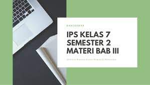 Pls butuh bangett pelajara ips. Rangkuman Materi Ips Kelas 7 Semester 2 Bab 3 Aktivitas Manusia Dalam Memenuhi Kebutuhan Didno76 Com