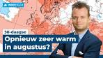 In augustus opnieuw zeer warm, of...? | 30-daagse - YouTube