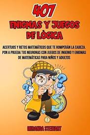 Acertijos fáciles de matemáticas para niños de primaria. Enigmas Acertijos Y Juegos Mentales Mercadolibre Com Mx