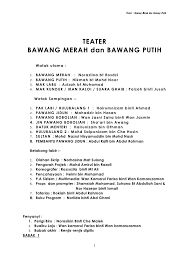 Tugasan teater dalam pendidikan sem 5. Skrip Bawang Putih Bawang Merah