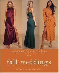 While the men will elevate their looks to tuxedos, women can get away with anything from formal cocktail dresses to ballgowns, depending on the crowd and the venue. Fall Wedding Guest Dresses Dress For The Wedding