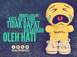 Airmata Adalah Kata Kata Yang Tidak Dapat Diluahkan Oleh Hati Mutiarakata Fictional Characters Vault Boy Character