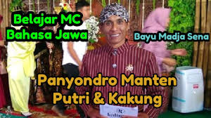 Dalam kondisi yang sangat berat kita harus Contoh Mc Bahasa Jawa Bayu Madja Tiyang Jawi Terbaru Youtube