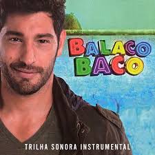 Balacobaco (Trilha Sonora Original) [Instrumental]