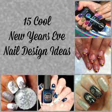 36 sparkly, celebratory new year's eve nail ideas. 15 Cool New Years Eve Nail Design Ideas A Nation Of Moms