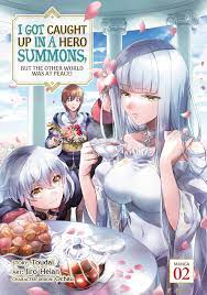 I Got Caught Up In a Hero Summons, but the Other World was at Peace!  (Manga) Vol. 2 eBook by Jiro Heian - EPUB Book | Rakuten Kobo United States