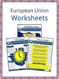 Explain what citizenship in the world means to you and what you think it takes to be a good world citizen. European Union Facts Worksheets Description History For Kids