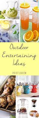 Outdoor Entertaining Entertaining Summer Entertaining Outdoor Entertaining
