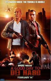Die Hard 5 Review 2013 Hard Movie Worst Movies Best Pictures Ever