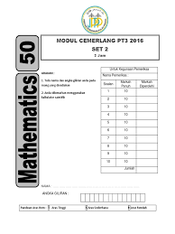 Soalan dan skema jawapan bengkel matematik pt3/2015. Matematik Modul Cemerlang Pt3 2016 Set 2 Jppp Soalan