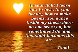 Romantic Poems For Her For The Girls You Like For Him For Her Form The Heart For Girlfriend Phot Rumi Quotes On Beauty Romantic Quotes For Her Rumi Love Quotes