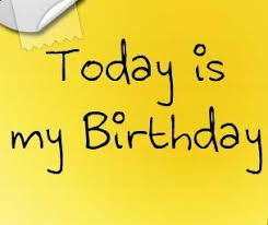 Its My Birthday Today Another Year From My Life Is Gone Away Yes Today Is My Birthday Today Is My Birthday Its My Birthday Birthday Quotes Having any special message/quotes to be included in our list?
