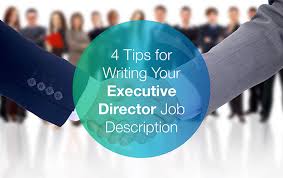 The executive director is responsible for overseeing the administration, programs and strategic plan of the organization. 4 Tips For Writing Your Executive Director Job Description Donorsearch
