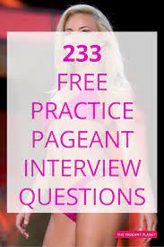 Top 25 Pageant Questions Asked By Judges In Every Pageant Pageant Questions Pageant Interview Questions Miss Pageant