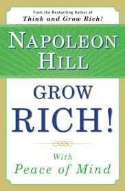 See all books authored by napoleon hill, including think and grow rich, and success through a positive mental attitude, and more on thriftbooks.com. Grow Rich With Peace Of Mind Ebook Napoleon Hill Grow Rich With Peace Of Mind Ebook Napoleon Hill Books For Everyone Com Shop