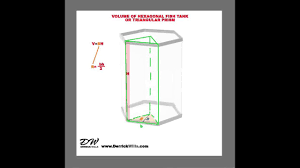 How To Find The Volume Of Hexagonal Aquarium Or Prism