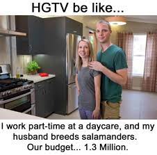 Hgtv Be Like Memes