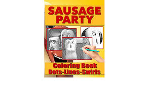We'd like to show you this coloring and activity book we put together for seth rogen and evan goldberg's sausage party. Sausage Party Dots Lines Swirls Coloring Book Sausage Party Diagonal Dots Swirls Activity Books For Adults Many Pages Bring Happiness Pulpanova Helena 9798681839521 Amazon Com Books