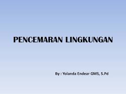 We did not find results for: Pencemaran Lingkungan Ppt Download