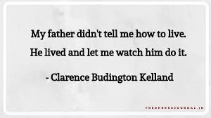 Father's day will be here in a blink, and we're prepared to help you celebrate with the very best father's day quotes and sayings about fatherhood! Father S Day 2019 10 Dad Quotes By Popular Personalities That Express Love And Appreciation