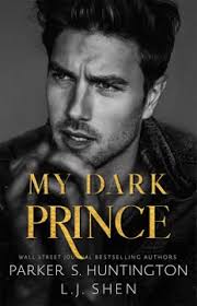 My Dark Prince by Parker S. Huntington