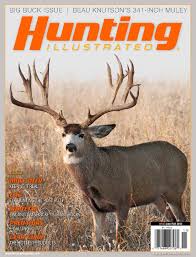 Tools may include the following: Hunting Illustrated Late Fall 2013 Mule Deer Issue By Matt Mogle Issuu
