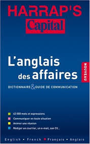 Préparation de la traduction… français. Harrap S Capital Business L Anglais Des Affaires Dictionnaire Francais Anglais Anglais Francais Pdf Download Walthersree