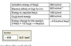 Calculate The Lattice Energy U Of Sodium Oxide Na 2o From The Following Data Image Src Table799396038048068066 Jpg Alt Table Caption Study Com