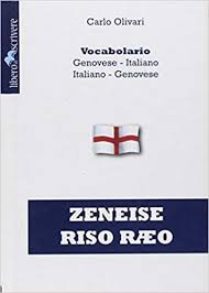 Zeneise Riso Raeo Vocabolario Genovese Italiano Italiano Genovese Pdf Download Ebook Gratis Libro Vocabolario Libri Haha