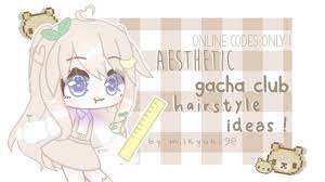 Check spelling or type a new query. Aesthetic Hairstyle Ideas Online Codes Only Gacha Club Youtube