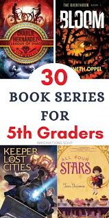 30 Book Series For 5th Graders 10 Year Olds In 2020 Books Book Series Best Children Books